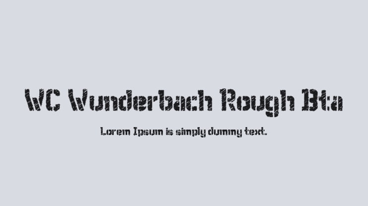 WC Wunderbach Rough Bta Font