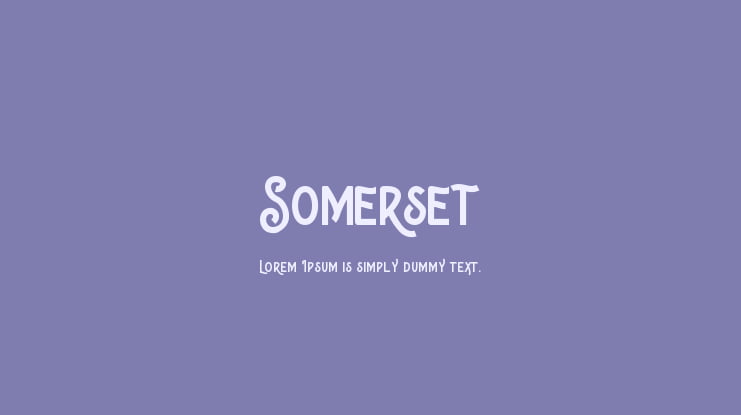 Somerset Font
