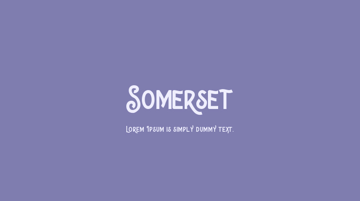 Somerset Font