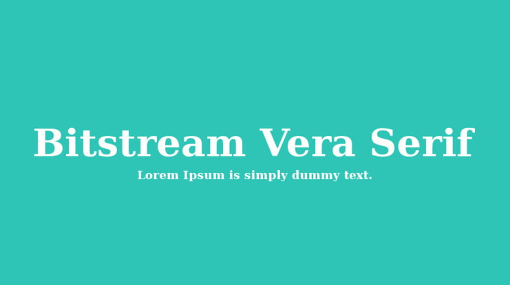 Bitstream Vera Serif Font Family