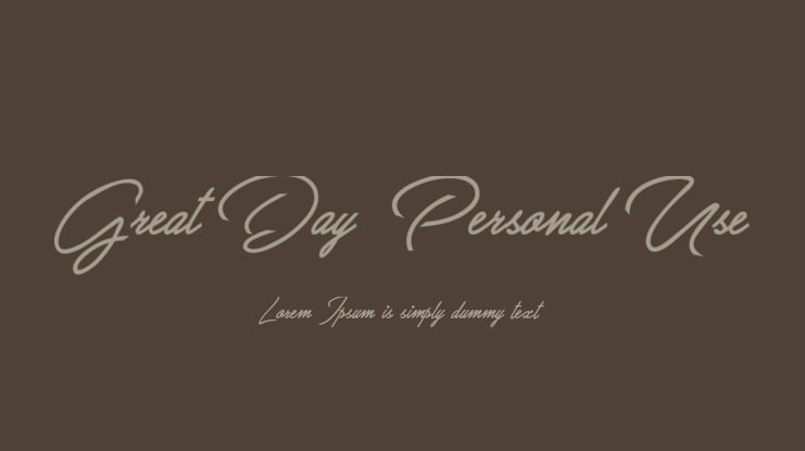 Great Day  Personal Use Font Family