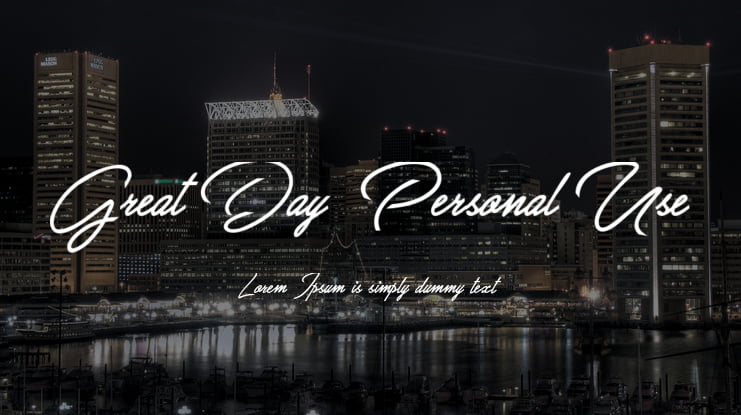 Great Day  Personal Use Font Family