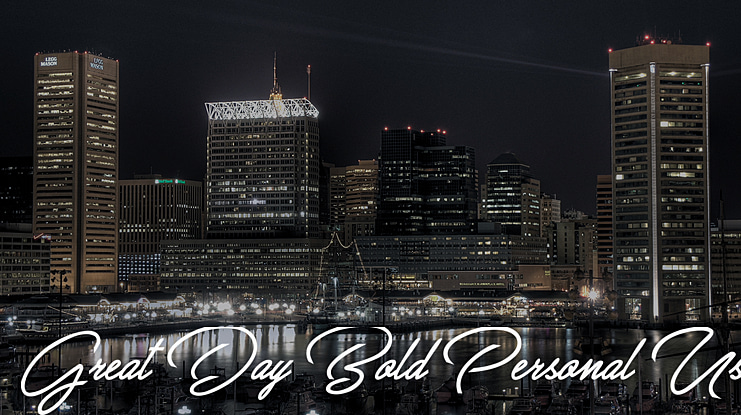 Great Day  Personal Use Font Family