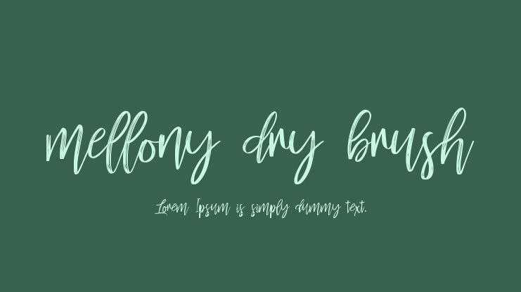 mellony dry brush Font