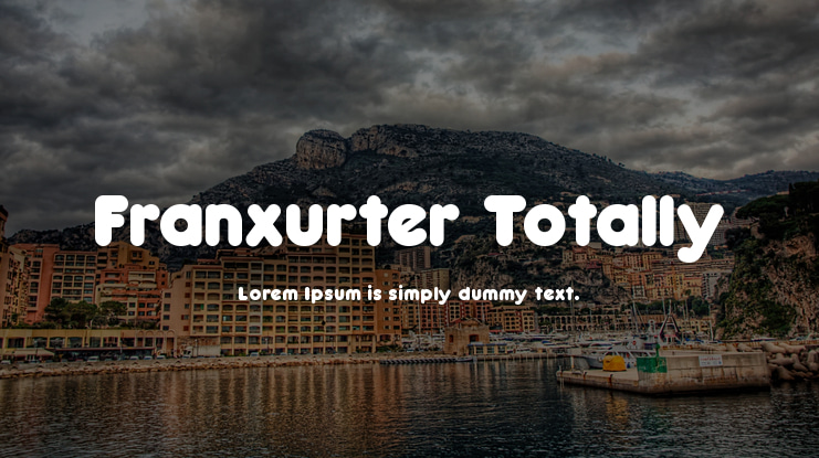 Franxurter Totally Font Family