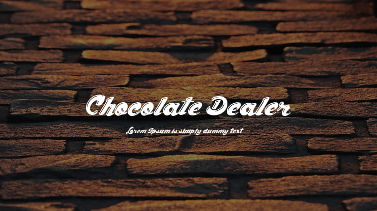 Chocolate Dealer Font