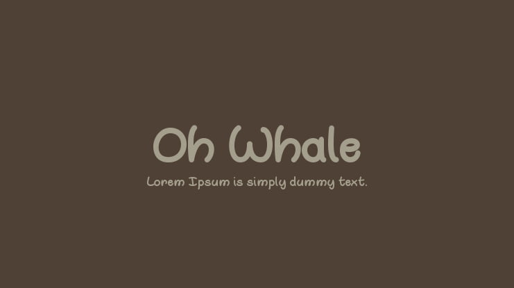 Oh Whale Font