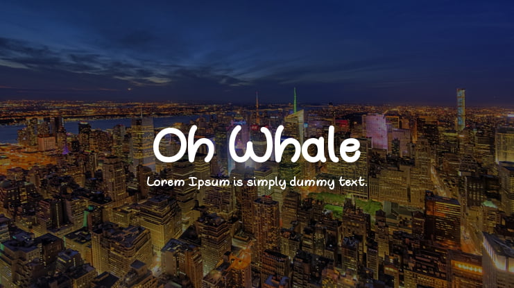 Oh Whale Font