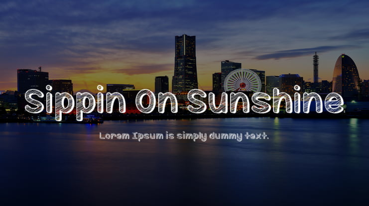 Sippin On Sunshine Font