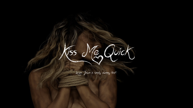 Kiss Me Quick Font
