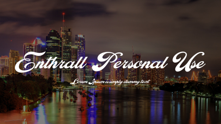Enthrall  Personal Use Font Family