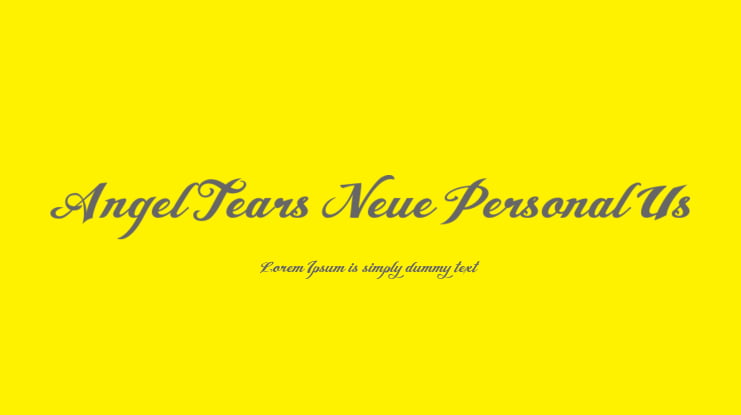 Angel Tears Neue Personal Us Font