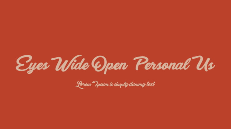 Eyes Wide Open  Personal Us Font Family