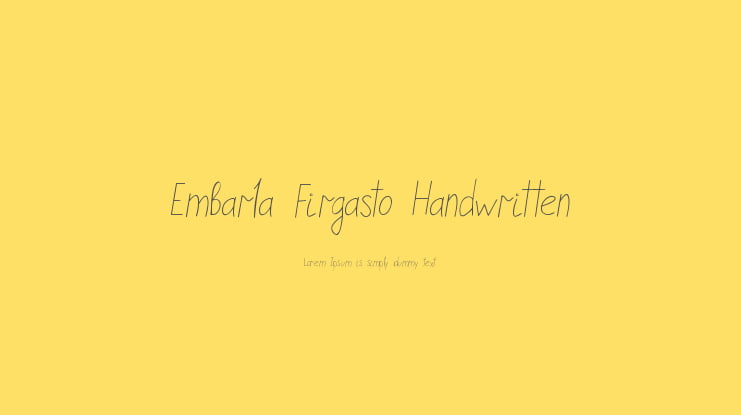 Embarla Firgasto Handwritten Font