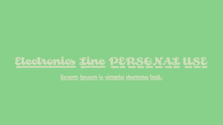 Electronics Line PERSONAL USE Font Family