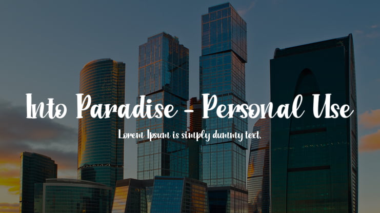 Into Paradise - Personal Use Font