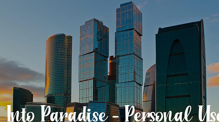 Into Paradise - Personal Use Font