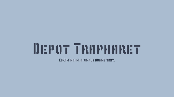 Depot Trapharet Font