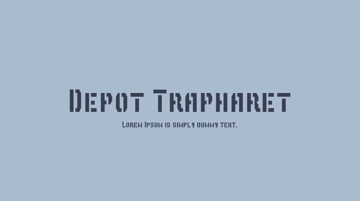 Depot Trapharet Font