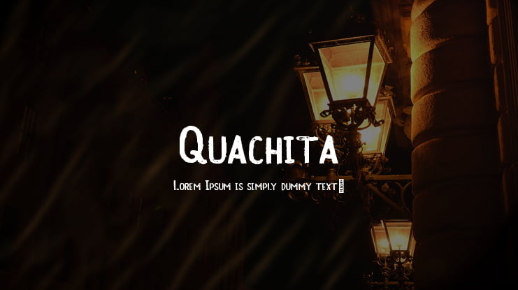 Quachita Font