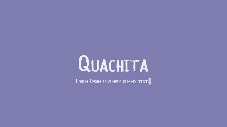 Quachita Font