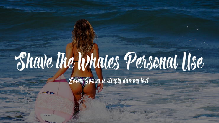 Shave the Whales Personal Use Font
