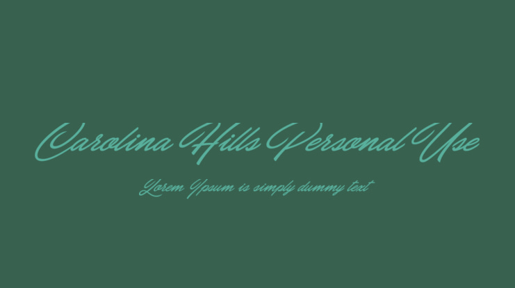 Carolina Hills Personal Use Font