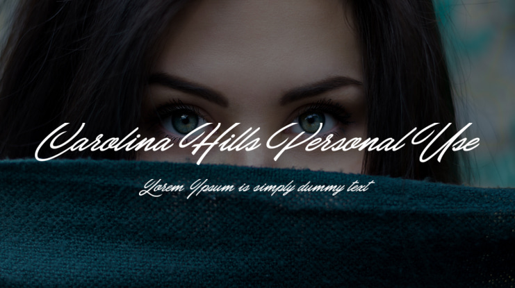 Carolina Hills Personal Use Font