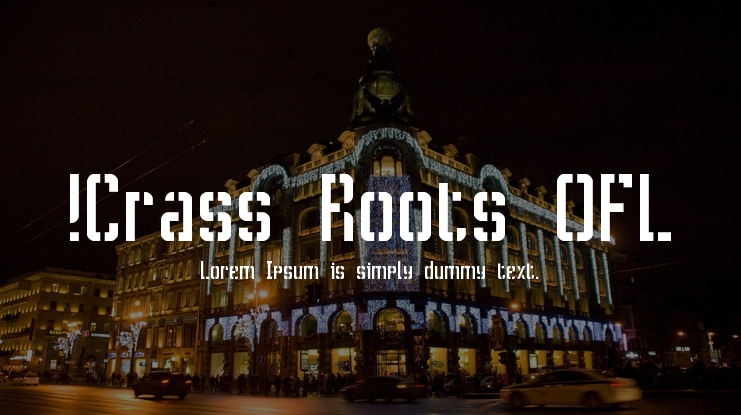 !Crass Roots OFL Font