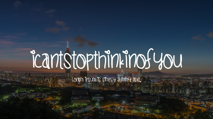 ICantStopThinkinOfYou Font