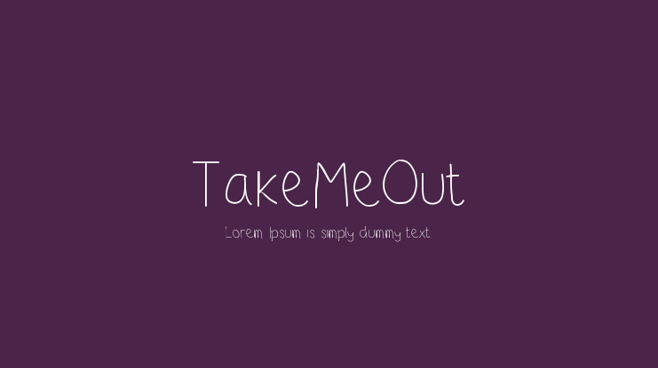 TakeMeOut Font