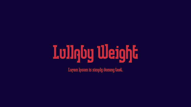 Lullaby Weight Font