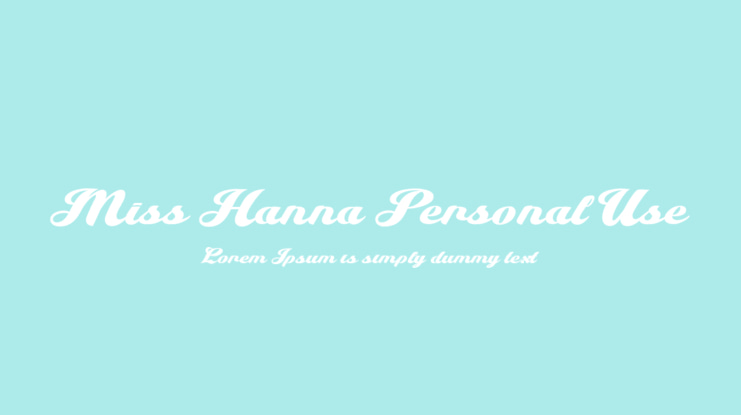 Miss Hanna Personal Use Font
