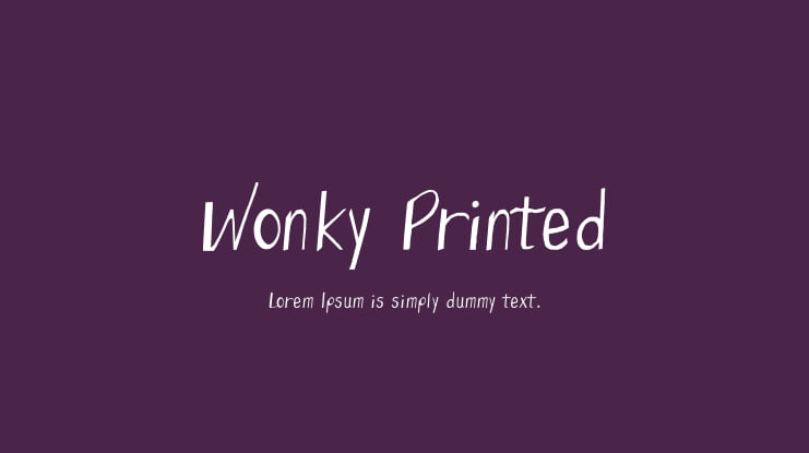 Wonky Printed Font Family