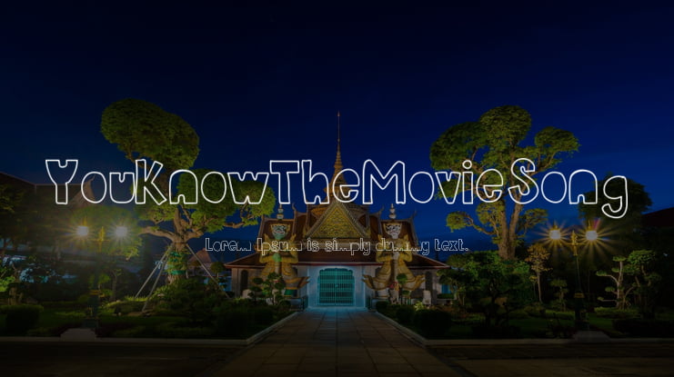 YouKnowTheMovieSong Font