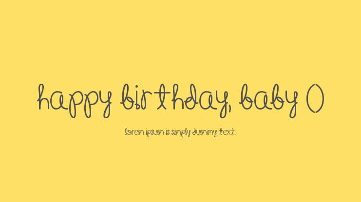 Happy Birthday, Baby () Font Family