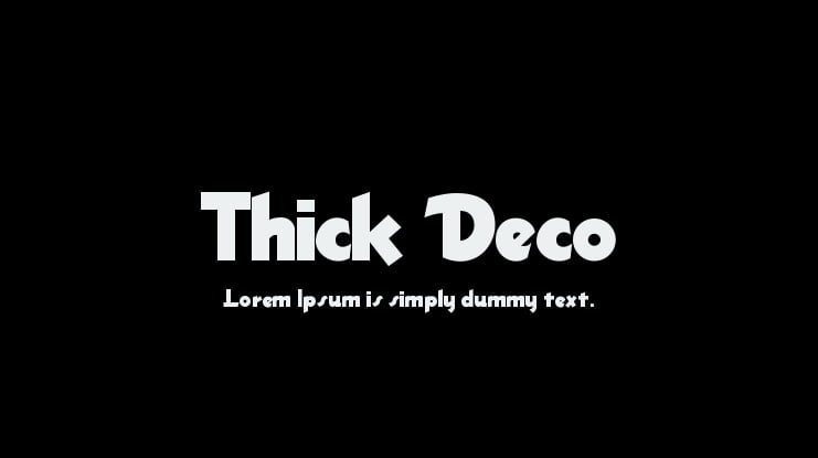 Thick Deco Font