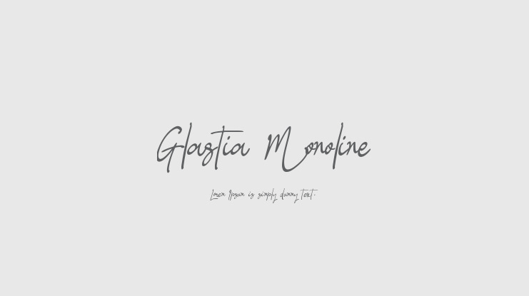 Glastia Monoline Font