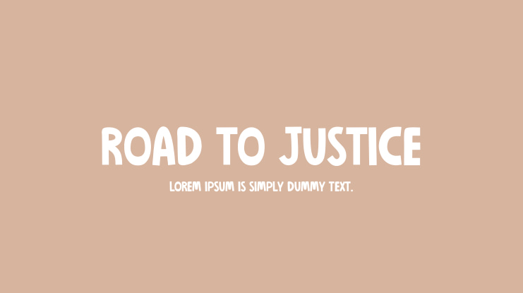 ROAD TO JUSTICE Font