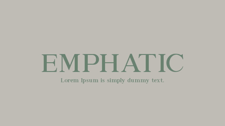 EMPHATIC Font