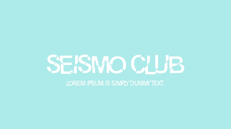 Seismo Club Font