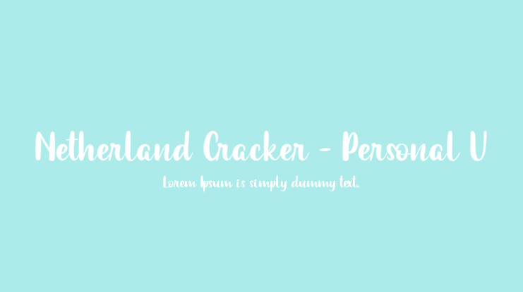 Netherland Cracker - Personal U Font