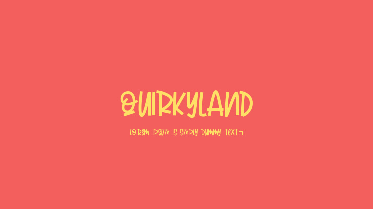 QUIRKYLAND Font