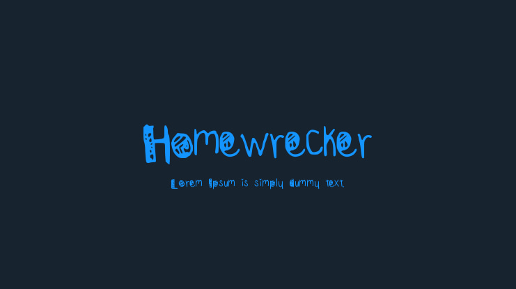 Homewrecker Font