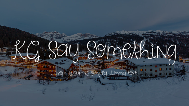 KG Say Something Font