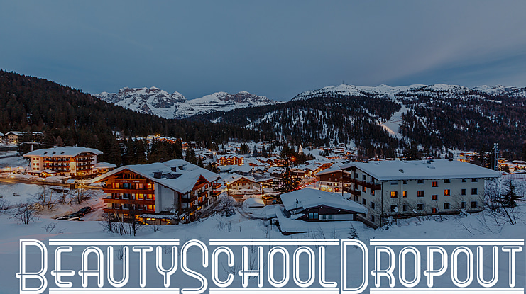 Beauty School Dropout II Font