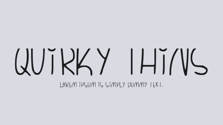 Quirky Thins Font