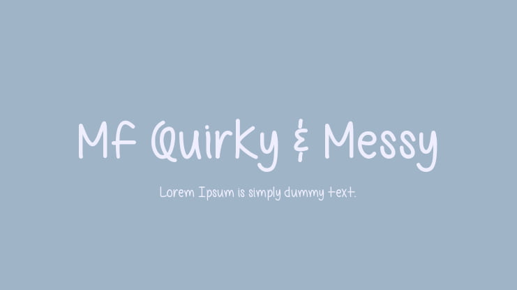 Mf Quirky & Messy Font