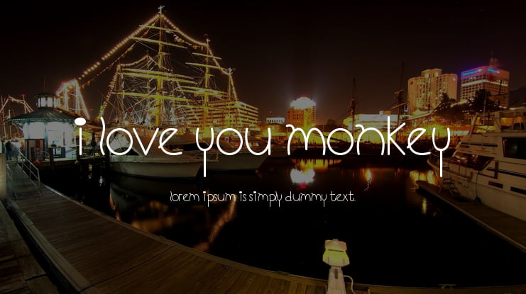 I Love You Monkey Font Family