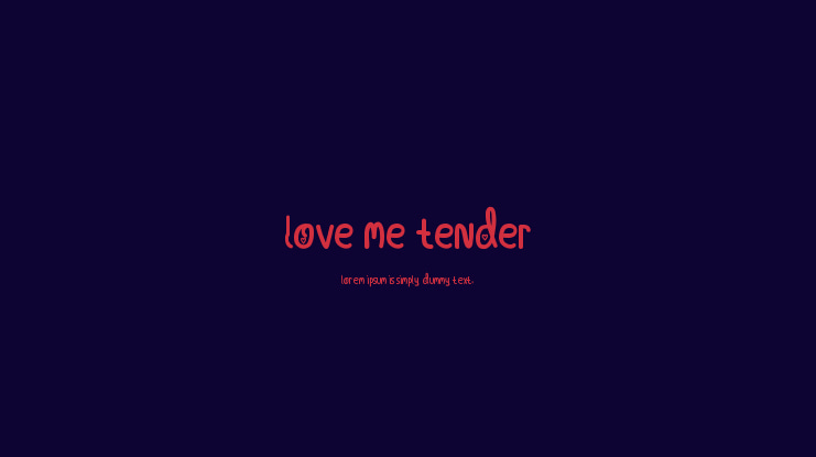 Love Me Tender Font